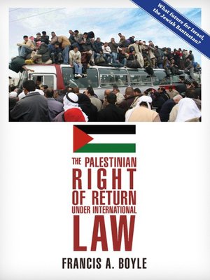 cover image of The Palestinian Right of Return Under International Law
